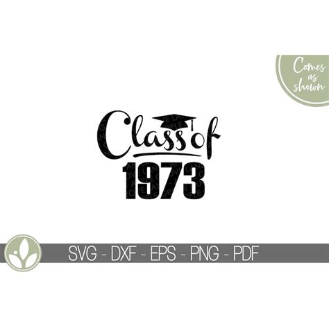 Class of 1973 Svg - Graduation SVG - 1973 Svg - 1973 Reunion - Inspire ...