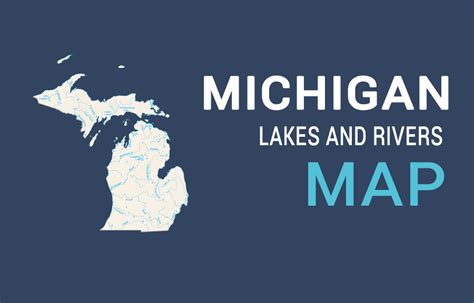 Michigan River Map