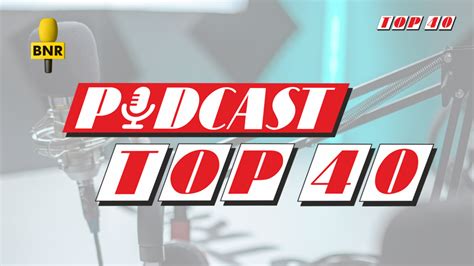 Populairste podcasts in nieuwe Top 40