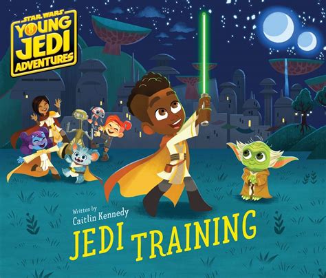 Children's Book Review - "Star Wars: Young Jedi Adventures - Jedi Training" Features Characters ...