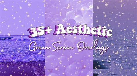 35+ Aesthetic Green Screen Overlays // Olivia - YouTube