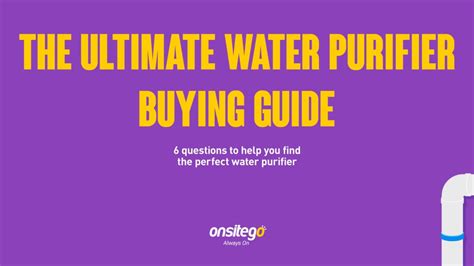 How to Select the Right Water Purifier for Home – Onsitego Blog