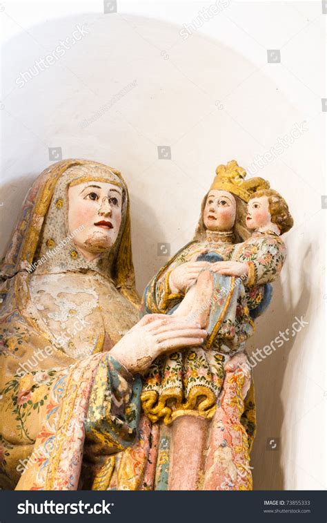 Statue Of St. Anna With Holy Mary And Baby Jesus Stock Photo 73855333 ...