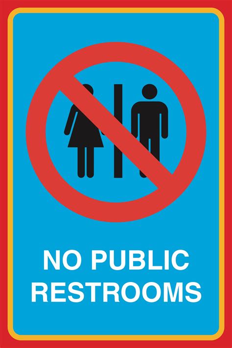 No Public Restroom Signs Printable - Get Your Hands on Amazing Free ...