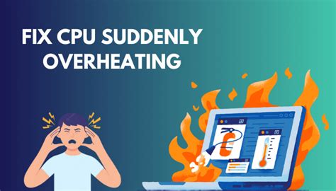 Fix CPU Suddenly Overheating [100% Tested Solutions 2024]