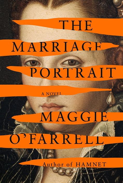 "The Marriage Portrait" by Maggie O'Farrell | Best New Books of 2022 So Far | POPSUGAR ...