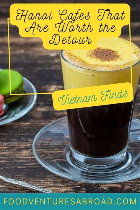 Hanoi Cafes That Are Worth the Detour When Visiting Vietnam