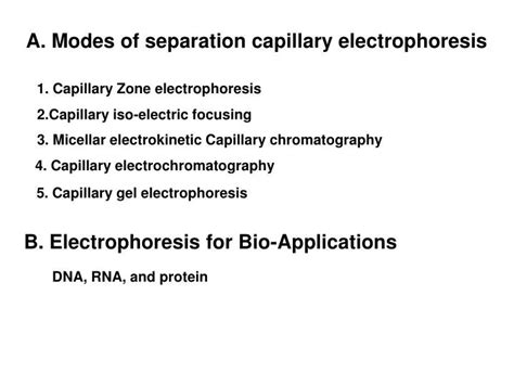 PPT - A. Modes of separation capillary electrophoresis PowerPoint ...