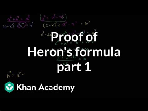 Proof of Heron's formula (1 of 2) (video) | Khan Academy