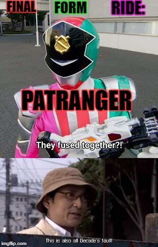 Final form ride: Patranger - Imgflip