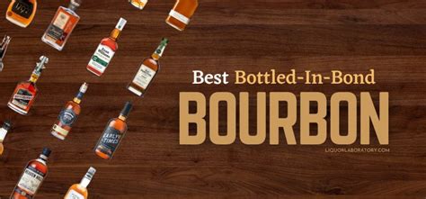 12 Best Bottled In Bond Bourbon Brands To Drink Now (2024)