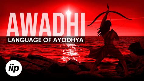 Awadhi – The Language of Ayodhya - YouTube