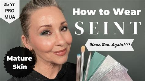 How to Wear Seint: Mature Skin - YouTube