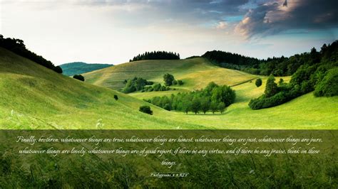 Philippians 4:8 KJV Desktop Wallpaper - Finally, brethren, whatsoever ...