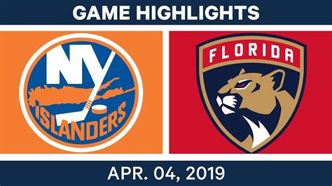 NHL Game Highlights | Islanders vs. Panthers – April 04, 2019 - YouTube