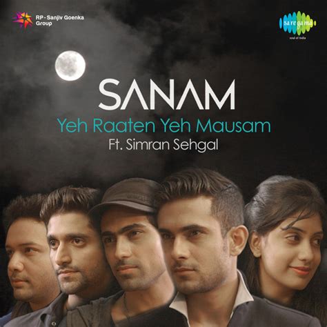 Yeh Raaten Yeh Mausam - song and lyrics by Sanam, Simran Sehgal | Spotify