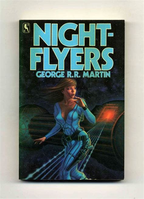 Nightflyers - 1st Edition/1st Printing by George R. R. Martin on Books Tell You Why, Inc.