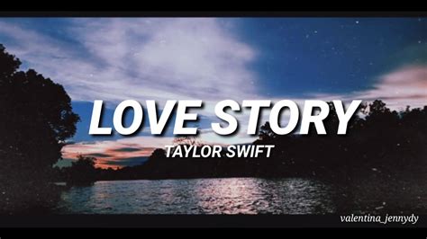 Love Story - Taylor Swift ( Lyrics ) - YouTube