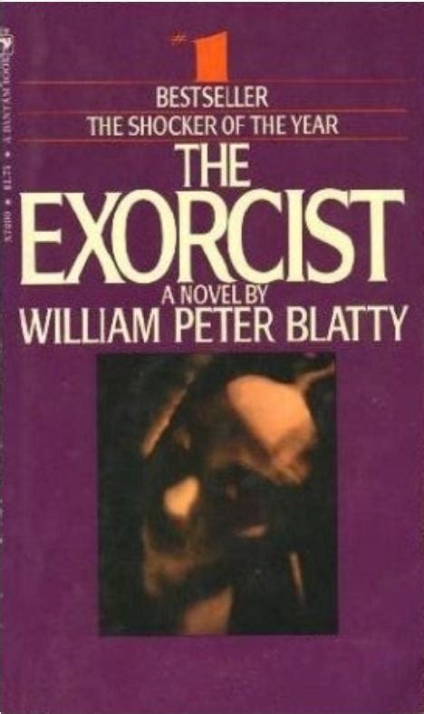 Too Much Horror Fiction: The Exorcist by William Peter Blatty (1971): Begat Your Cunting Daughters