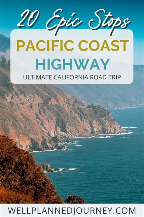 The Best Pacific Coast Highway Stop + FREE Printable Map! | California travel road trips ...