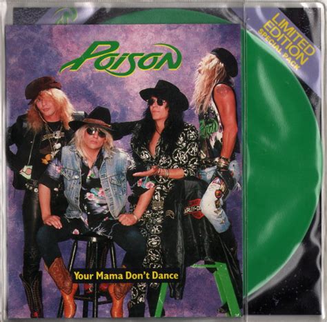 Poison – Your Mama Don't Dance – Vinyl (Green, 7", Single + 2 more ...