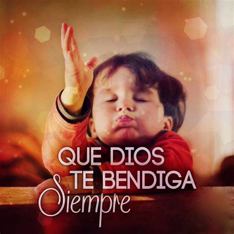 Que Dios te bendiga siempre | Spanish quotes, Morning messages, Quotes