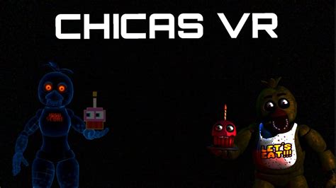 FAZBEAR AND FRIENDS [VR CHICA] - YouTube