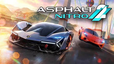 Asphalt Nitro 2 v1.0.9 Apk (MOD) | alberttanjh