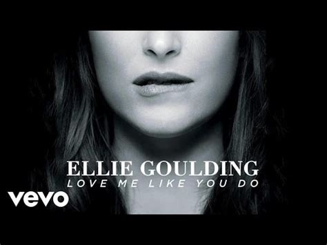 Ellie Goulding releases Love Me Like You Do for 50 Shades of Grey film ...