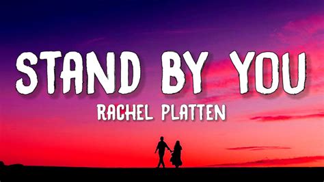 Rachel Platten - Stand By You (Lyrics) - YouTube