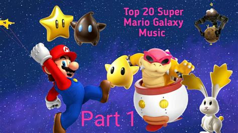 Top 20-11 Super Mario Galaxy Music - YouTube