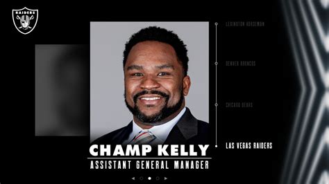 Raiders name Champ Kelly as Assistant General Manager