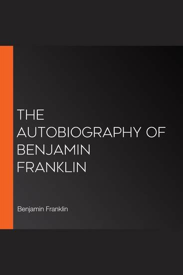 The Autobiography of Benjamin Franklin - Read book online