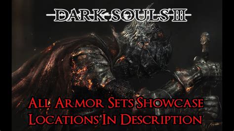 Dark Souls 3 - All Armor Sets Showcase [Armor Locations In The ...