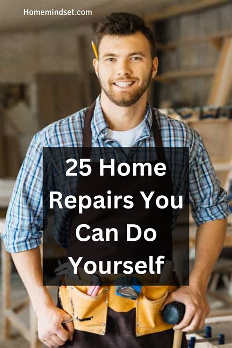 a man wearing an apron with the words, 25 home repairs you can do yourself