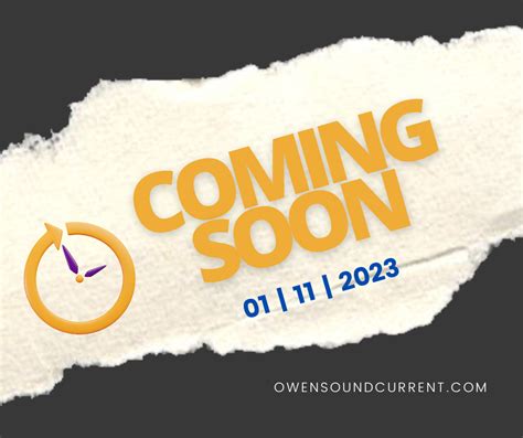 Welcome to The Owen Sound Current, Launching Nov 1, 2023