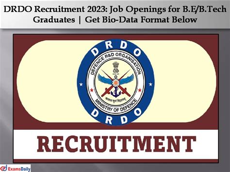 DRDO Recruitment 2023: Job Openings for B.E/B.Tech Graduates | Get Bio-Data Format Below!!!