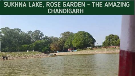 THE CHANDIGARH TOUR !! SUKHNA LAKE, ROSE GARDEN, ELANTE MALL !! VD 2 ...