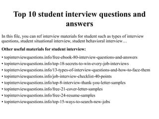 Top 10 student interview questions and answers | PPT