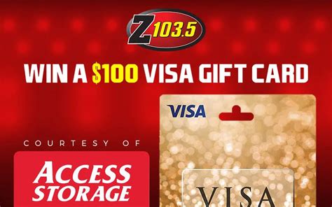 Listen to win a $100 Visa Gift Card Courtesy of Access Storage | Z1035 ...