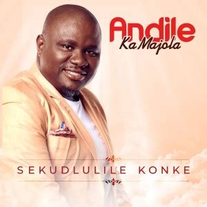 Best Andile KaMajola Songs MP3 Download | 2021 Andile KaMajola New ...