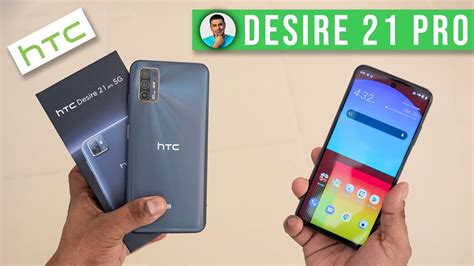 HTC Still Exists - Desire 21 Pro 5G Unboxing - YouTube