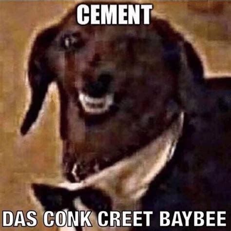 Das conk creet : r/MemeRestoration