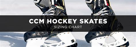 CCM Hockey Skate Sizing Chart