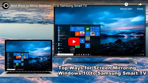 smart tv screen mirroring windows 10, Connect to Your Samsung ...