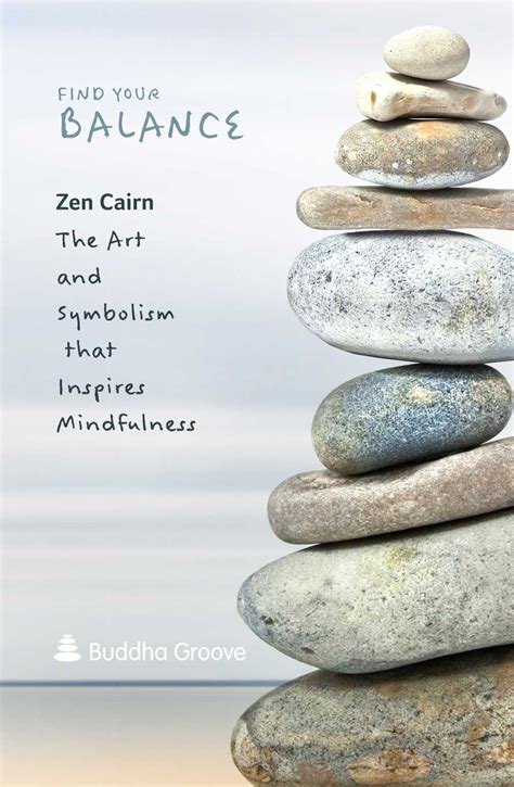 Finding Your Balance with Zen Cairn: The Art and Symbolism that Inspires Mindfulness - Balance