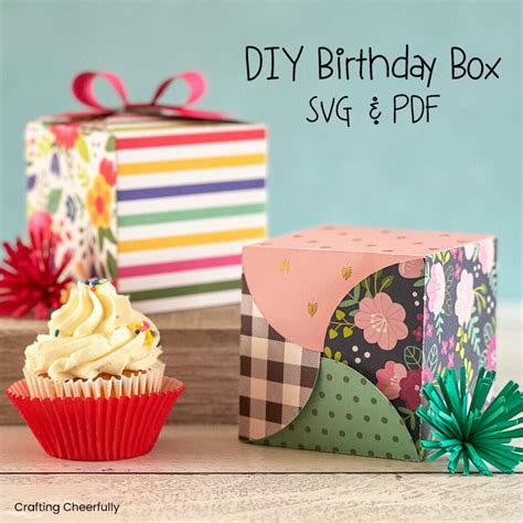 How to Make a Birthday Gift Box! - Crafting Cheerfully