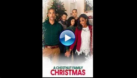 Watch A Chestnut Family Christmas (2021) Full Movie Online Free