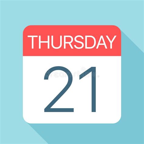 Thursday 21 - Calendar Icon. Vector Illustration of Week Day Paper Leaf. Calendar Template Stock ...