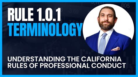 Rule 1.0.1 of the California Rules of Professional Conduct: Terminology ...